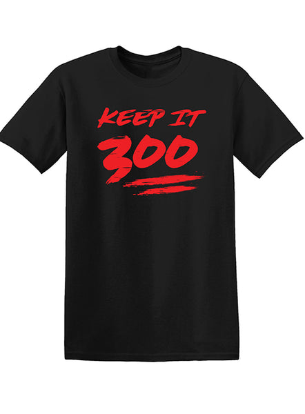Keep It 300 T-Shirt in Black and Red - Front View