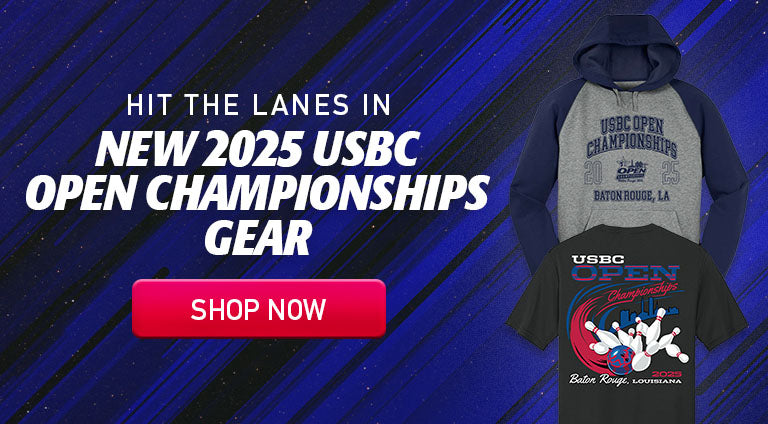 HIT THE LANES IN NEW 2025 USBC OPEN CHAMPIONSHIPS GEAR - SHOP NOW